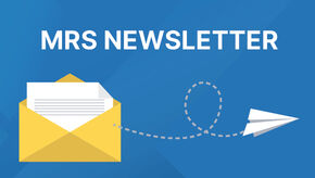 MRS Newsletter MRS Newsletter